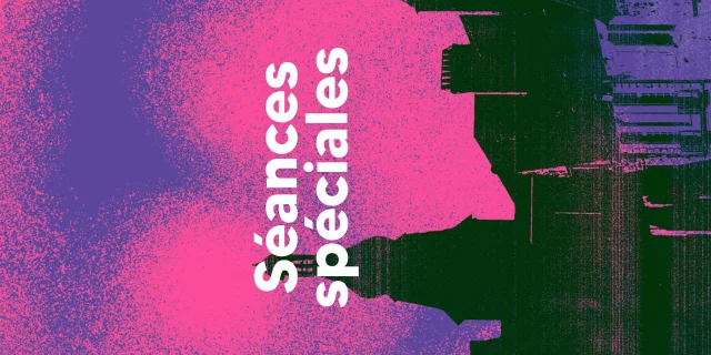 Selection Seances Speciales