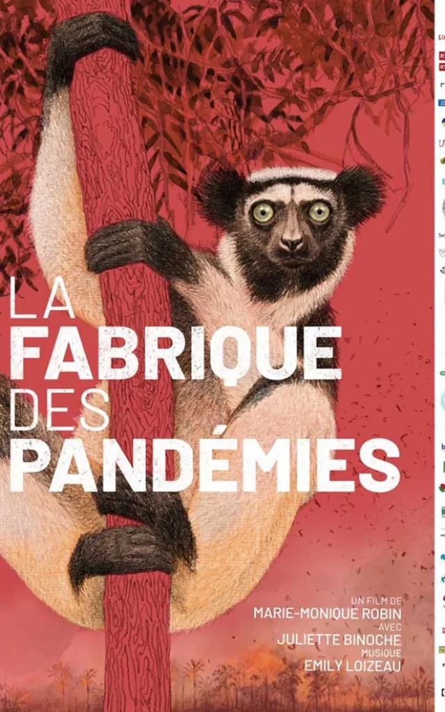 La fabrique des pandémies de Marie-Monique Robin.